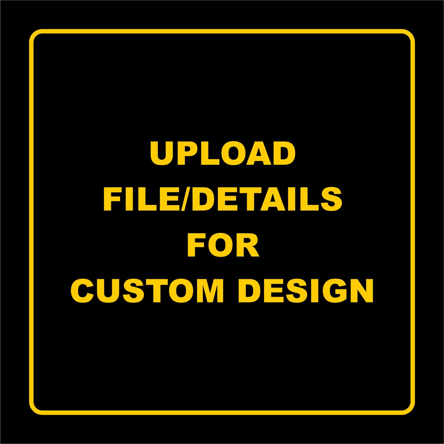 Custom Design