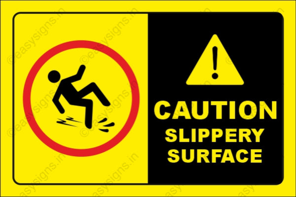Caution Slippery Surface