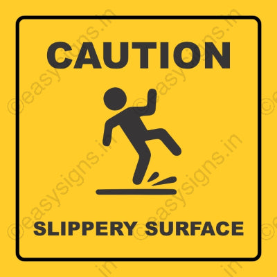 Caution Slippery Surface