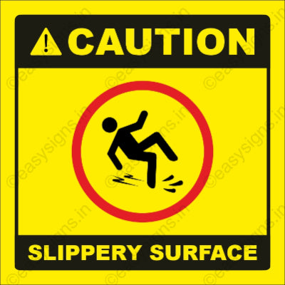 Caution Slippery Surface