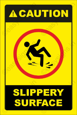Caution Slippery Surface