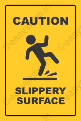 Caution Slippery Surface