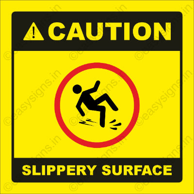 Caution Slippery Surface