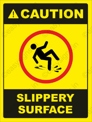 Caution Slippery Surface