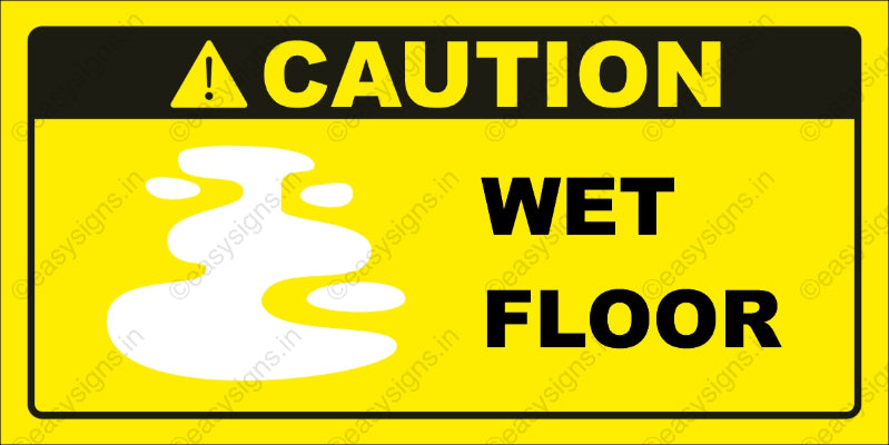 Caution Wet Floor