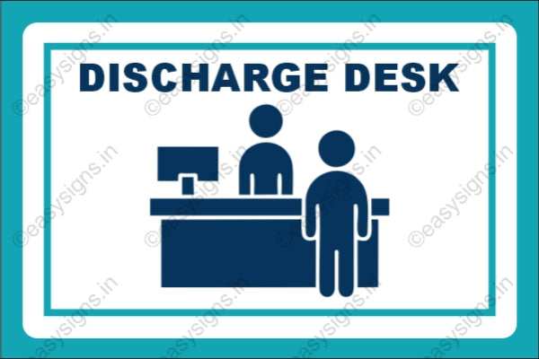 Discharge Desk