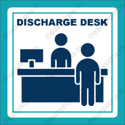 Discharge Desk