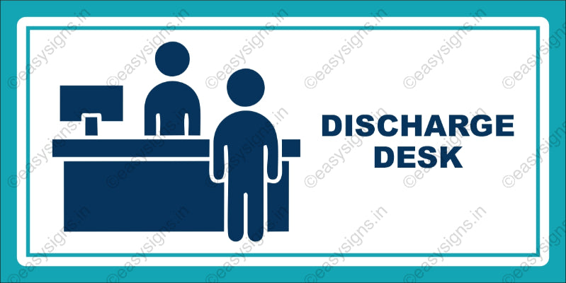 Discharge Desk