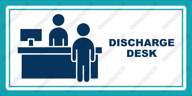 Discharge Desk