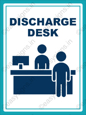 Discharge Desk