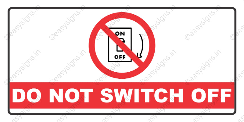 Do Not Switch Off