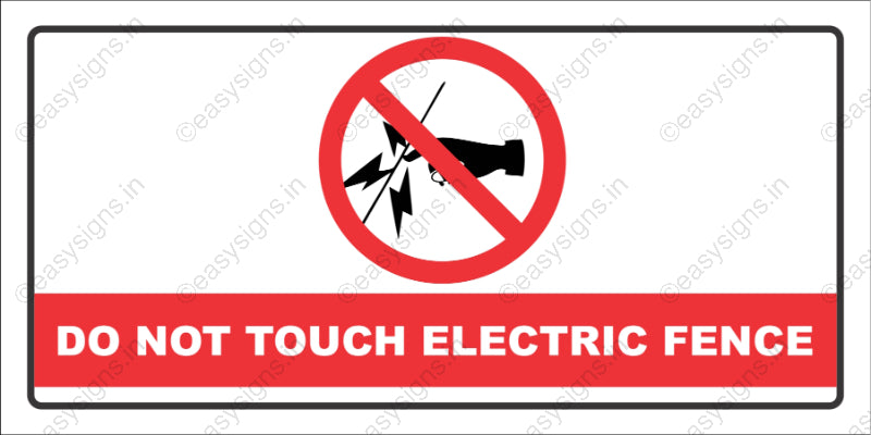 Do Not Touch Electric Fence