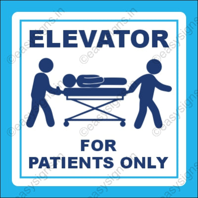 Elevator for Patients Only
