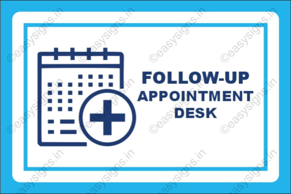 Follow-up Appointment Desk