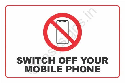 Switch Off Your Mobile Phone
