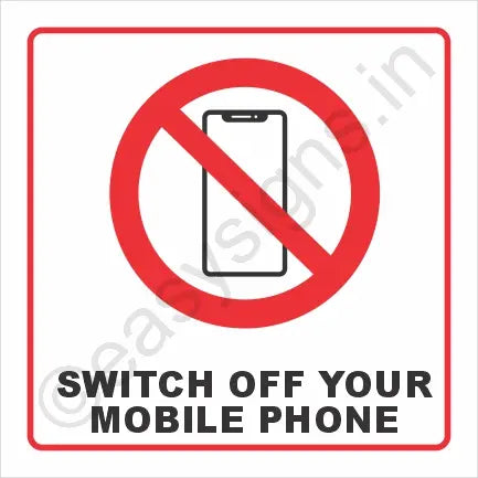 Switch Off Your Mobile Phone