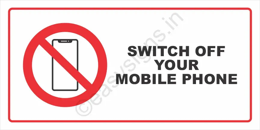 Switch Off Your Mobile Phone