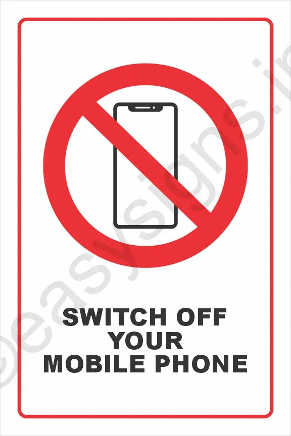 Switch Off Your Mobile Phone