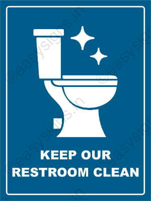 Keep Our Restroom Clean