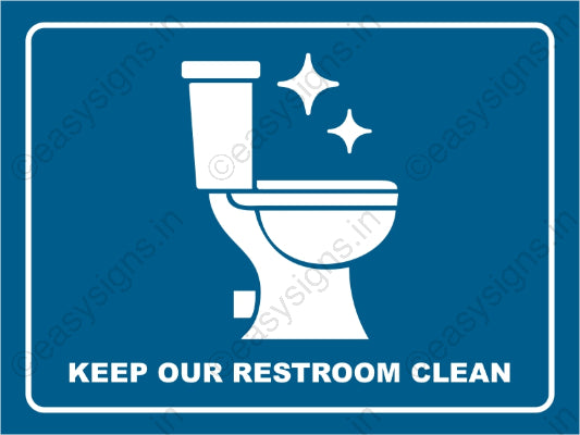 Keep Our Restroom Clean
