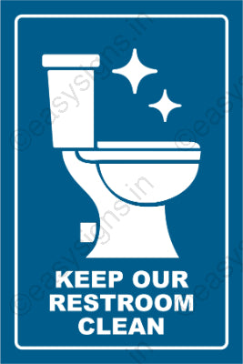 Keep Our Restroom Clean