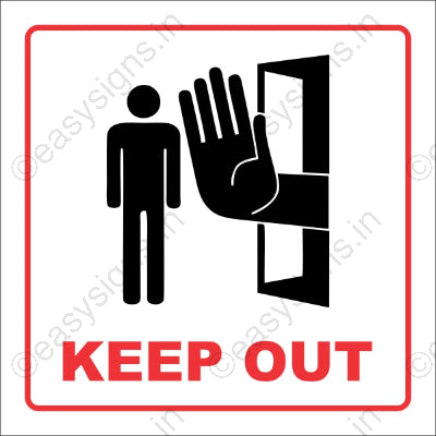 Keep Out Warning