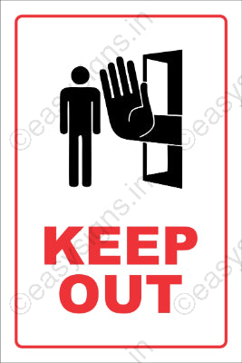 Keep Out Warning