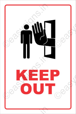 Keep Out Warning