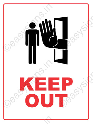 Keep Out Warning