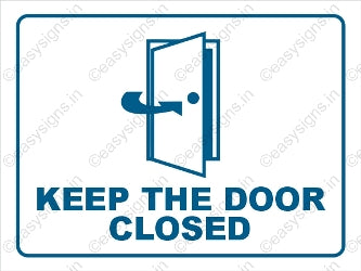 Keep The Door Closed