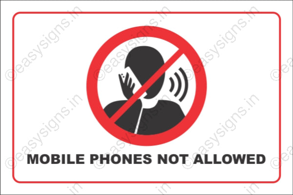 Mobile Phones Not Allowed