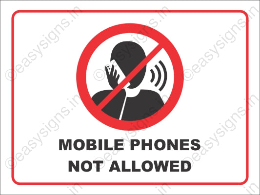 Mobile Phones Not Allowed