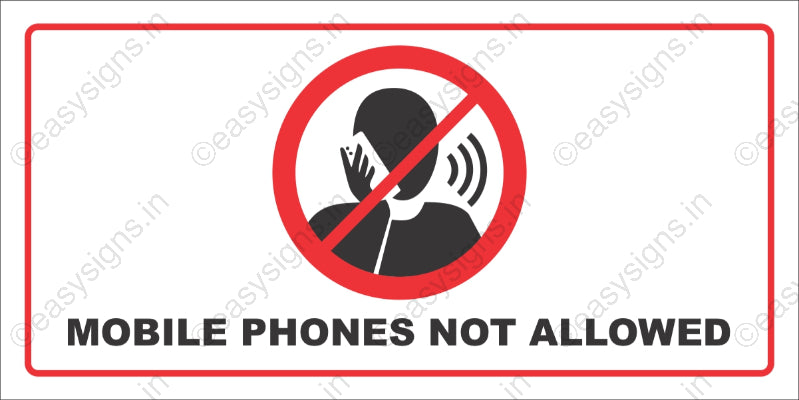 Mobile Phones Not Allowed