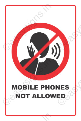 Mobile Phones Not Allowed