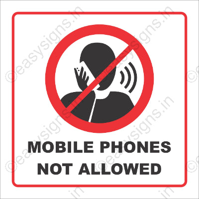 Mobile Phones Not Allowed