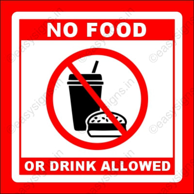 No Food or Drink Allowed