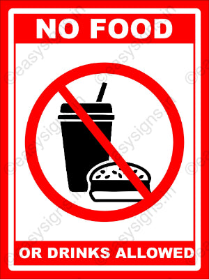 No Food or Drink Allowed