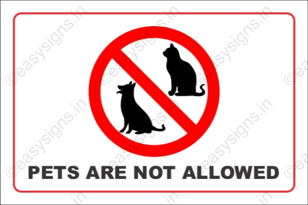 Pets Are Not Allowed