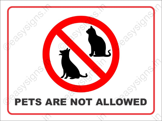 Pets Are Not Allowed