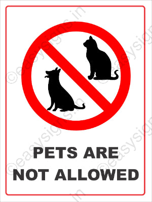 Pets Are Not Allowed