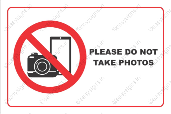 Please Do Not Take Photos