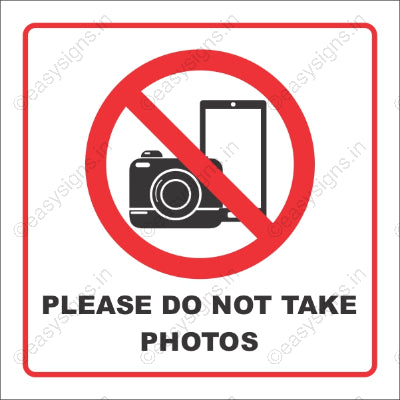 Please Do Not Take Photos