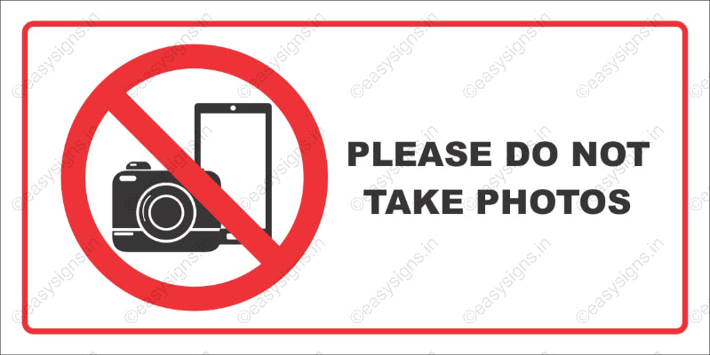 Please Do Not Take Photos