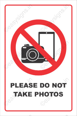 Please Do Not Take Photos