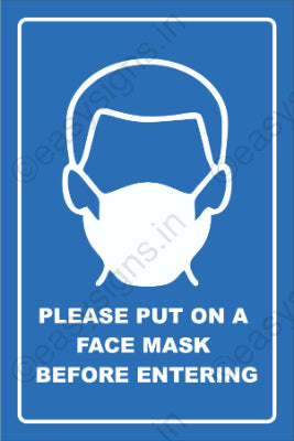 Please Put On A Face Mask Before Entering
