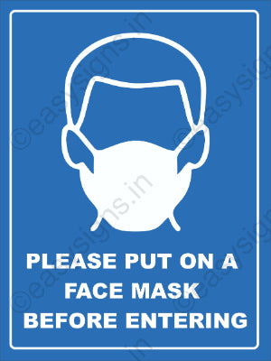 Please Put On A Face Mask Before Entering
