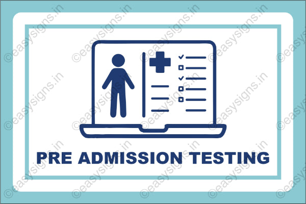 Pre-Admission Testing