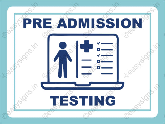 Pre-Admission Testing