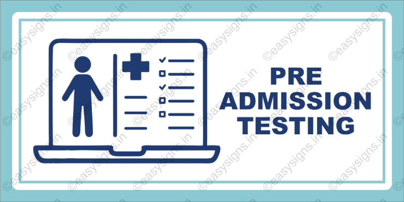 Pre-Admission Testing