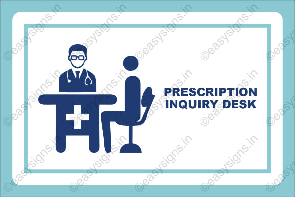 Prescription Inquiry Desk